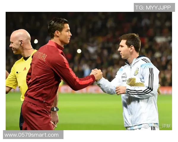 足球明星风采大揭秘从梅西到C罗的传奇故事与成就分析